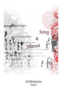 Song and Silence