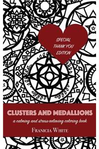 Clusters and Medallions