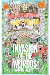 Invasion of the Weirdos