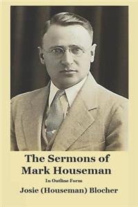 Sermons of Mark Houseman