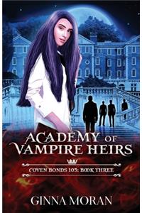 Academy of Vampire Heirs