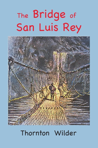 Bridge of San Luis Rey