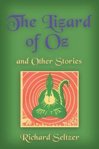 Lizard of Oz and Other Stories