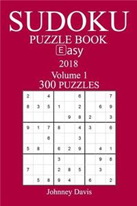 300 Easy Sudoku Puzzle Book - 2018