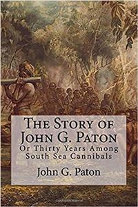 The Story of John G. Paton