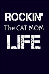 Rockin' The Cat Mom Life
