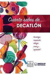 Cuánto sabes de... Decatlón