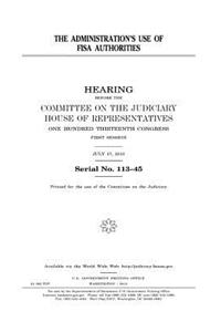 The administration's use of FISA authorities