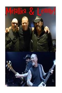 Metallica & Lemmy!: For Whom the Bell Tolls!