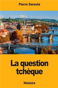 La Question tchèque