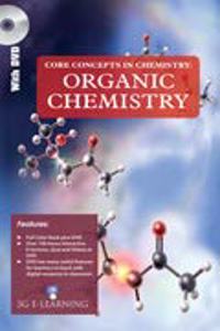 Core Concepts in Chemistry: Organic Chemistry (Book With Dvd)