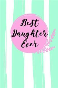 Best Daughter Ever