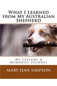 What I Learned from My Australian Shepherd