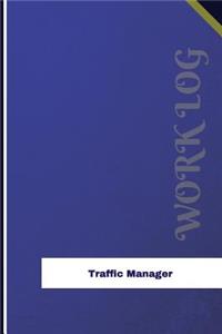 Traffic Manager Work Log