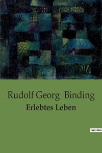 Erlebtes Leben