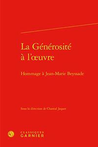 La Generosite a l'Oeuvre