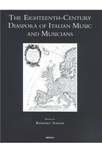 Eighteenth-Century Diaspora of Italian Music and Musicians