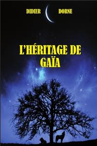 L'héritage de Gaïa