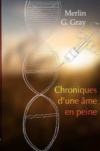 Chroniques D'Une AME En Peine