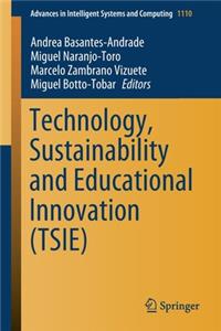 Technology, Sustainability and Educational Innovation (Tsie)