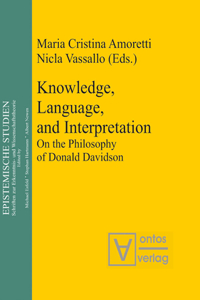 Knowledge, Language, and Interpretation