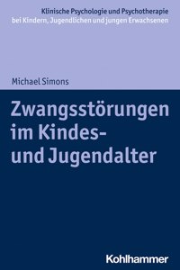 Zwangsstorungen Im Kindes- Und Jugendalter