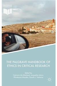 Palgrave Handbook of Ethics in Critical Research