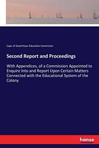 Second Report and Proceedings