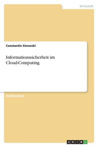 Informationssicherheit im Cloud-Computing