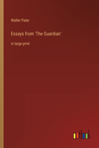 Essays from 'The Guardian'