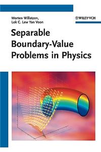 Separable Boundary-Value Problems in Physics