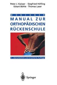 Münchner Manual Zur Orthopädischen Rückenschule