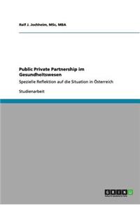Public Private Partnership im Gesundheitswesen
