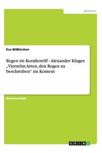 Regen im Korallenriff - Alexander Kluges 