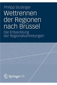 Wettrennen Der Regionen Nach Brüssel