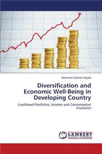 Diversification and Economic Well-Being in Developing Country