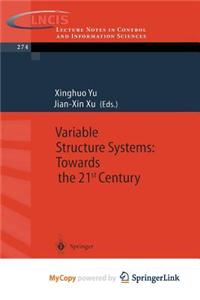 Variable Structure Systems