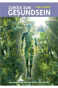 Zurück zum Gesundsein