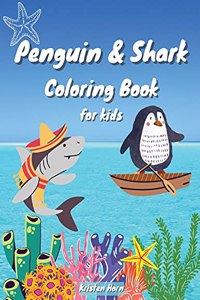 Penguin & Shark Coloring Book For Kids