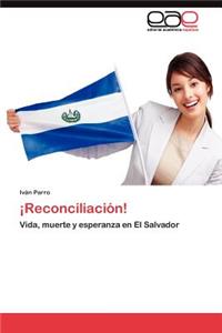 ¡Reconciliación!