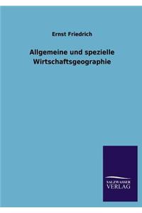 Allgemeine Und Spezielle Wirtschaftsgeographie