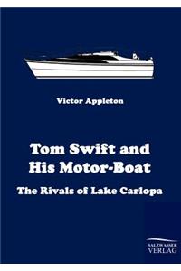 Tom Swift and His Motor-Boat
