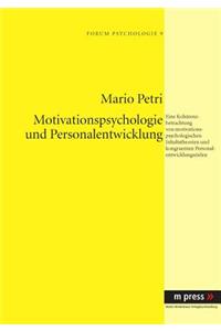 Motivationspsychologie Und Personalentwicklung