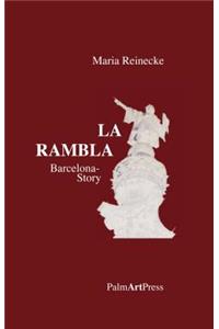 La Rambla: Barcelona Story