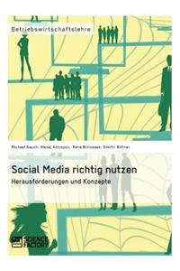 Social Media richtig nutzen