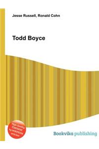 Todd Boyce