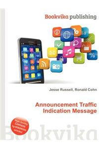 Announcement Traffic Indication Message