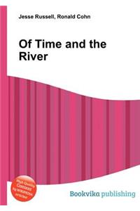 Of Time and the River