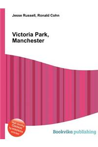 Victoria Park, Manchester