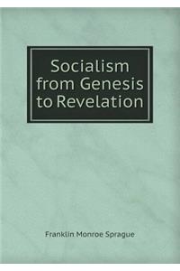 Socialism from Genesis to Revelation